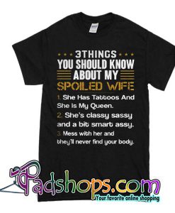 3 Things You Should Know T-Shirt