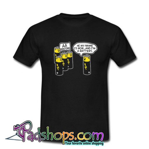 AA Battery Funny T Shirt (PSM)
