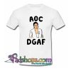 AOC DGAF T Shirt SL