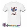 Ally A Star Is Born T shirt SL