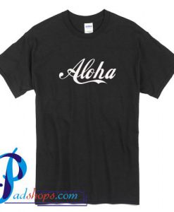 Aloha Graphic T Shirt