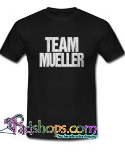 Anti Trump Time Mueller T shirt SL
