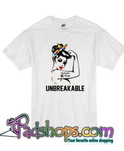 Autism Mom Unbreakable T-Shirt
