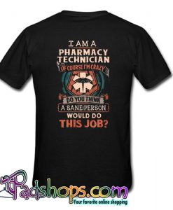 Awesome Pharmacy Technician T Shirt Back SL