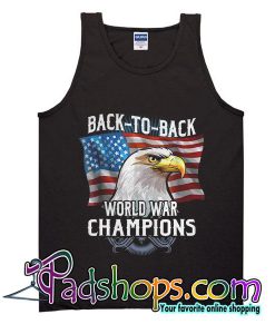 Back To Back World War Champions Tank Top