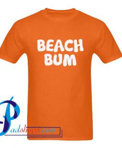 Beach Bum T Shirt