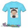 Bean Bad T Shirt (PSM)
