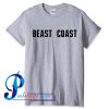 Beast Coast T Shirt