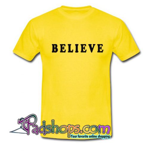 Belive T Shirt SL