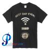 Best Day Ever Wifi Battery Music T Shirt