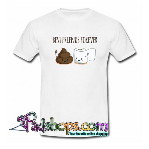 Best Friends Forever T Shirt-SL