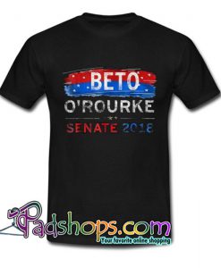 Beto O Rourke Senate 2018 T Shirt SL