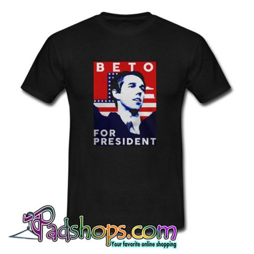 Beto for President LS T shirt SL