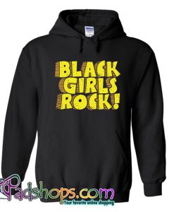 Black Girl Rock Hoodie (PSM)