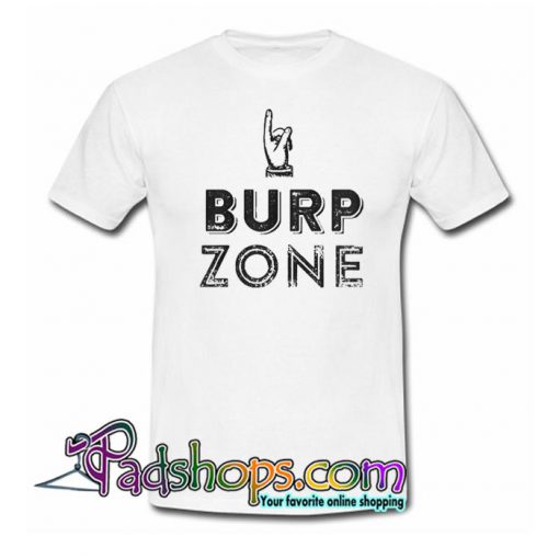 Burp Zone T Shirt SL