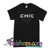 CHIC Fashion Victim T-Shirt