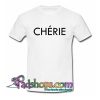 Cherie Slogan White T Shirt SL