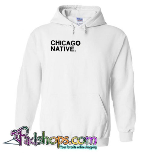 Chicago Native Hoodie SL