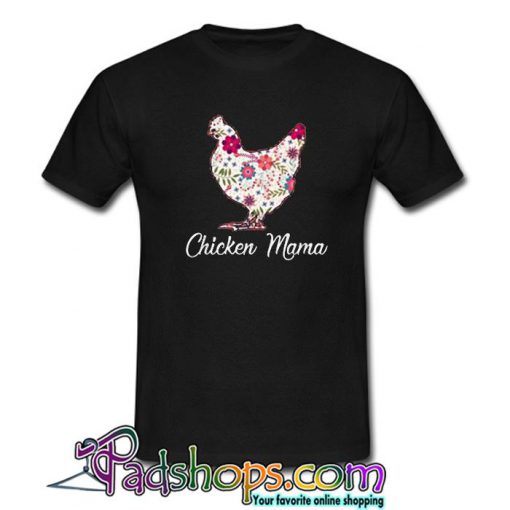 Chicken Mama T shirt SL