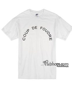 Coup De Foudre tshirt