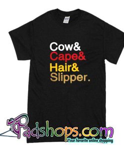 Cow Cape Hair Slipper T-Shirt