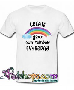 Create Your Own Rainbow Everyday T Shirt SL