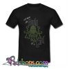 Cthulhu I Have The Body Of A God T Shirt (PSM)