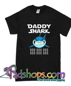 Daddy Shark Doo Doo Doo T-Shirt