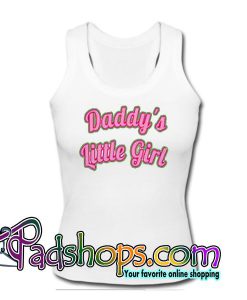 Daddy's Little Girl Tank Top