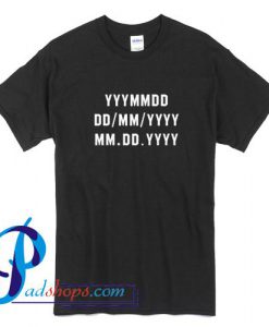 Datetime Year T Shirt