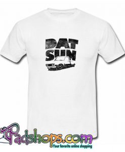 Datsun 620 Fatty Trending T shirt SL