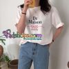 De Maison 1855 Tee t shirt