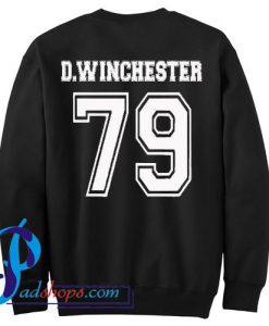 Dean Winchester 79 Sweatshirt Back