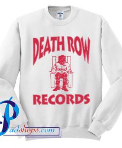 Death Row Records Logo Sweatshirt