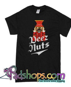 Deez Nuts Christmas T shirt