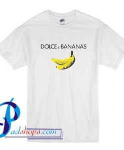 Dolce & Bananas T Shirt