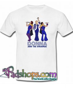 Donna And The Dynamos  T Shirt SL