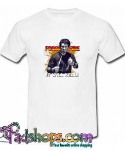 Doug Marcaida Forged in fire It will keal T Shirt SL