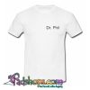 Dr Phil White T shirt SL