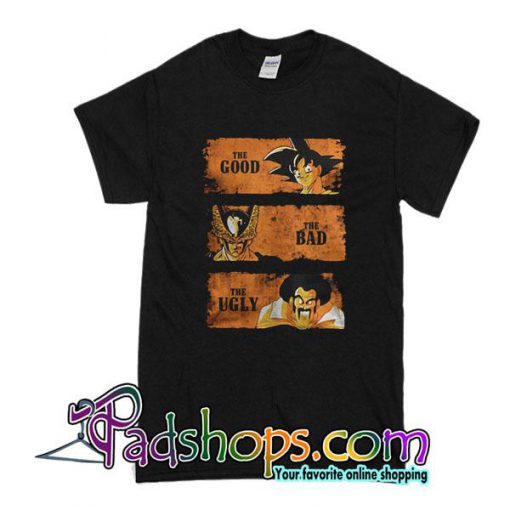 Dragon Ball The Good The Bad The Ugly T-Shirt