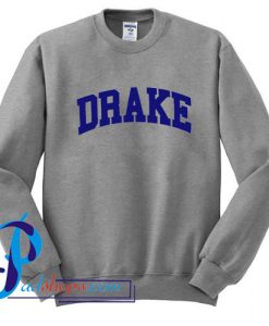 Drake Sweatshirt