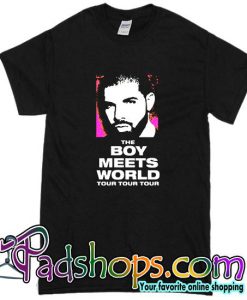 Drake The Boy Meets World Tour T Shirt