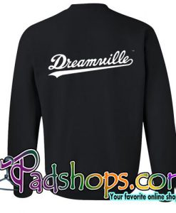 Dreamville Sweatshirt