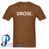 Drose T shirt