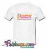 Dunkin donuts america runs on dunkin T Shirt (PSM)