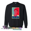 Egg Boy Hope Sweatshirt SL