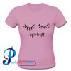 Eyelash Good Night T Shirt