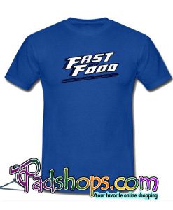 Fast Food T-Shirt