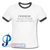 Feminism Definition Ringer Shirt