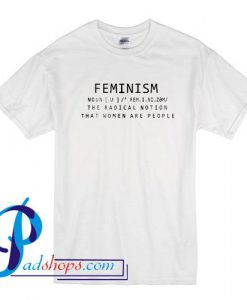 Feminism Definition T Shirt